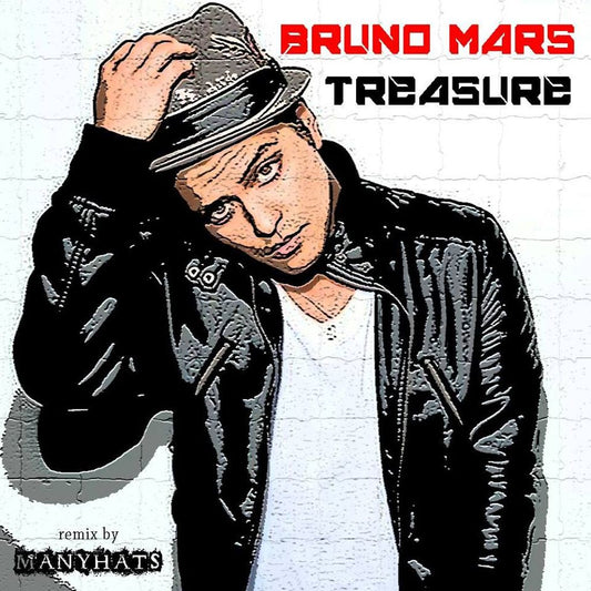 Bruno Mars - Treasure (ManyHats Remix)