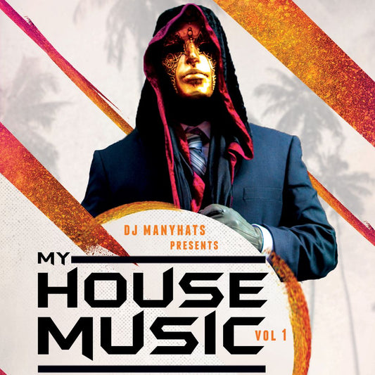 ''MY HOUSE MUSIC'' mixtape