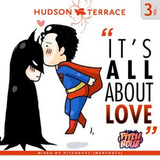 Swallow My Hudson Music vol 3 – ITS ALL ABOUT LOVE