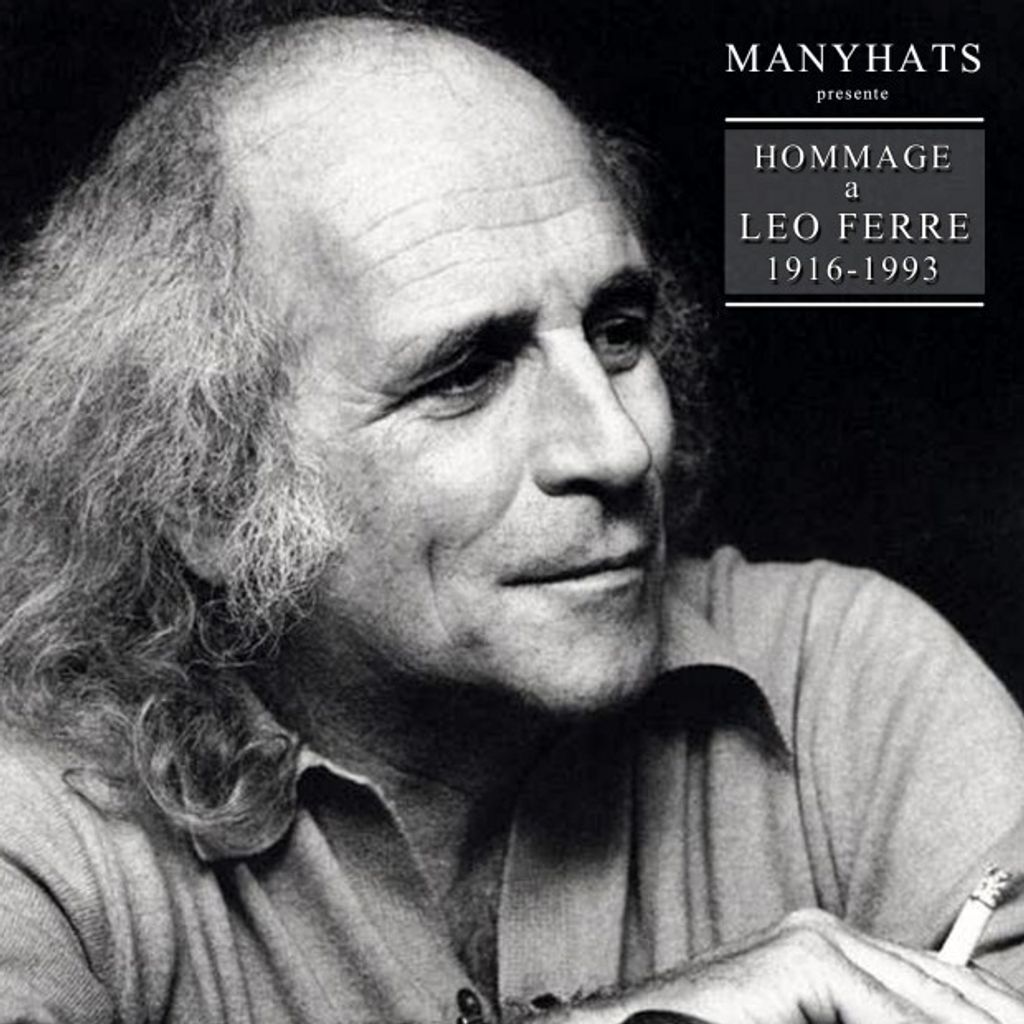 Hommage a Leo Ferre 1916-1993