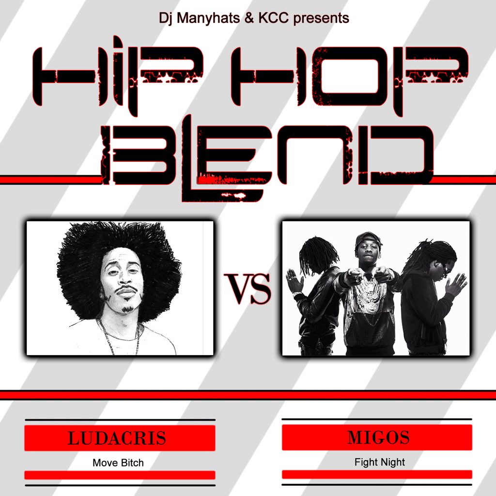 LUDACRIS (MOVE BITCH) VS MIGOS (FIGHT NIGHT) BY DJ MANYHATS