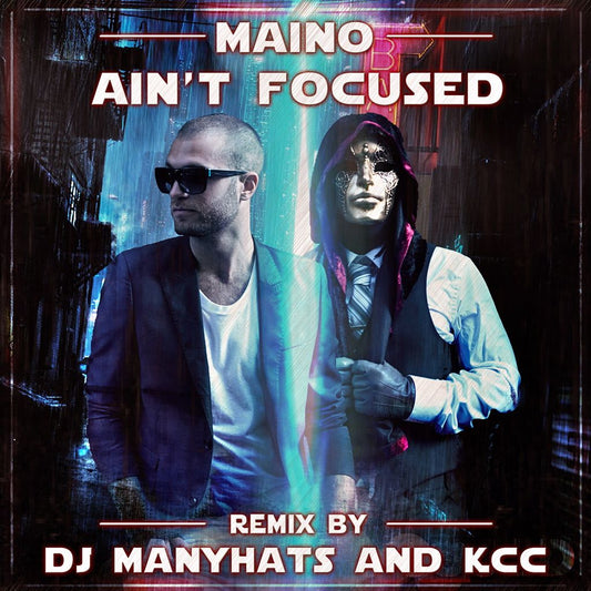 Ain't Focused - Maino (Dj ManyHats & KCC remix)