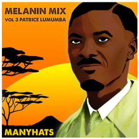 Melanin Mix vol 3 – Patrice Lumumba