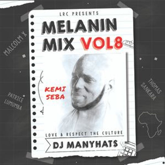 Melanin Mix vol 8 - Kemi Seba
