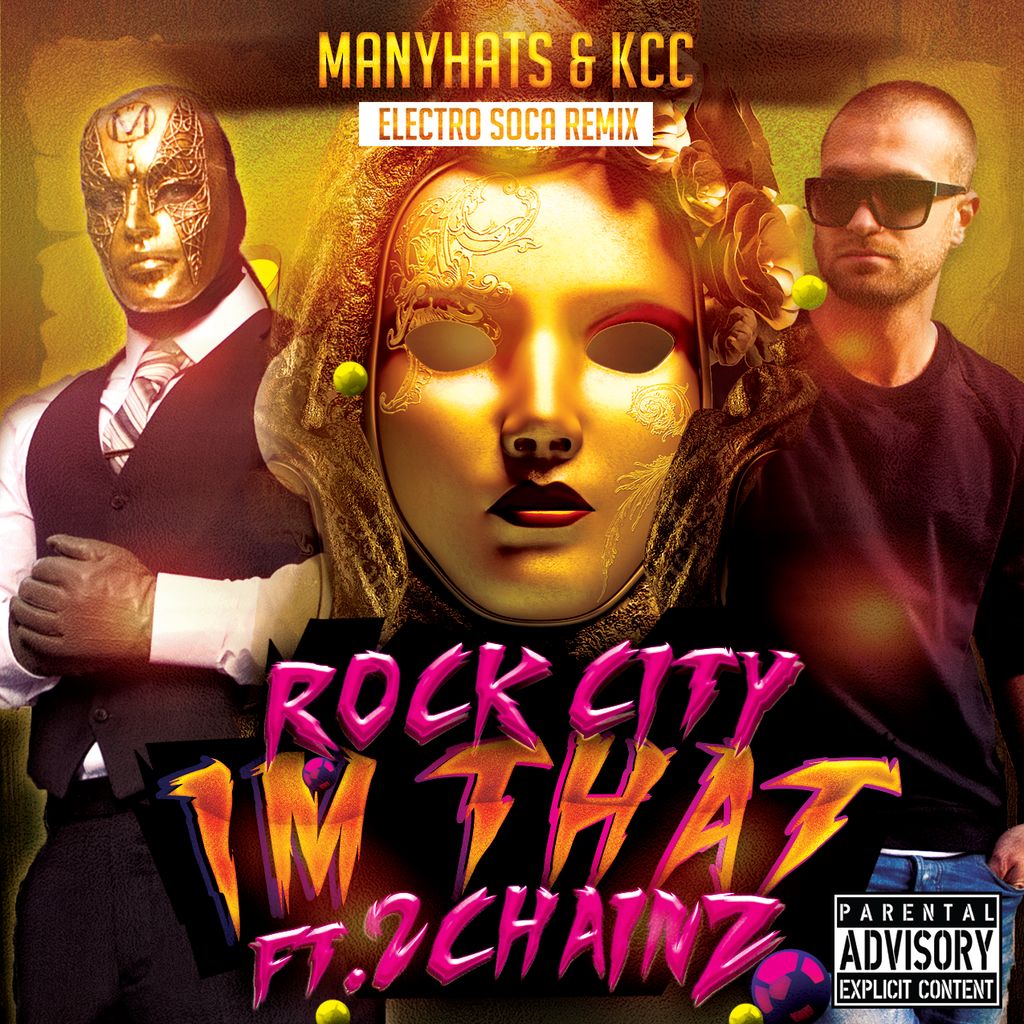 ROCK CITY FT 2 CHAINZ - IM THAT