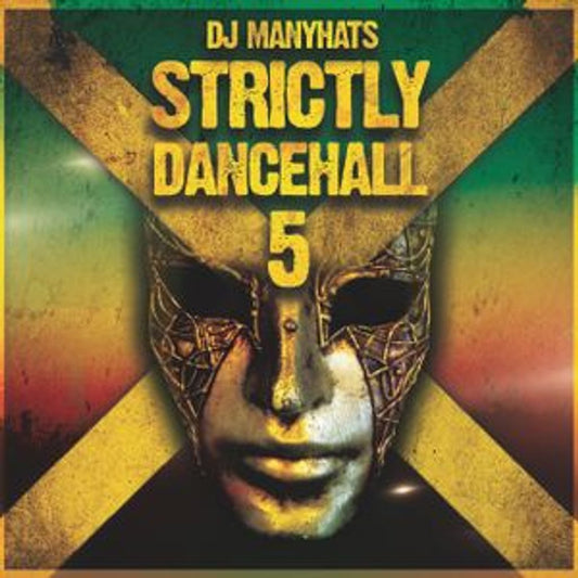 Strictly DanceHall vol 5