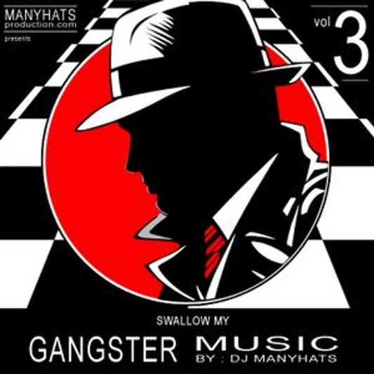Swallow My GANGSTER Music Vol 3