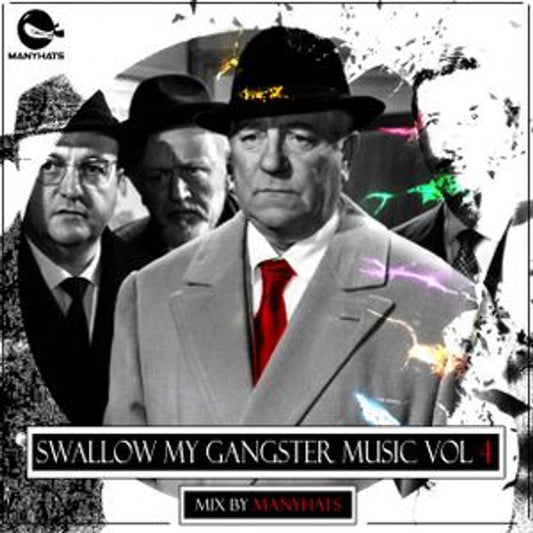 Swallow My Gangster Music Vol 4 mix